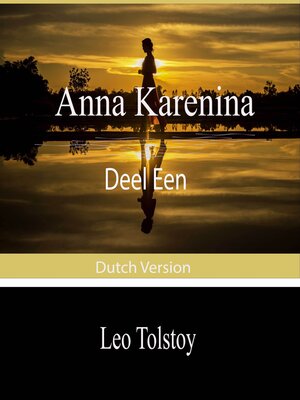cover image of Anna Karenina (Deel Een)